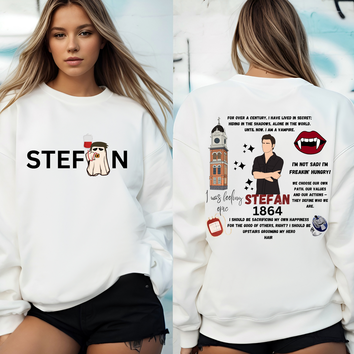 Stefan Inspired Vampire Fan Sweatshirt – Double-Sided Graphic Crewneck | TV Show Inspired Quote Sweatshirt