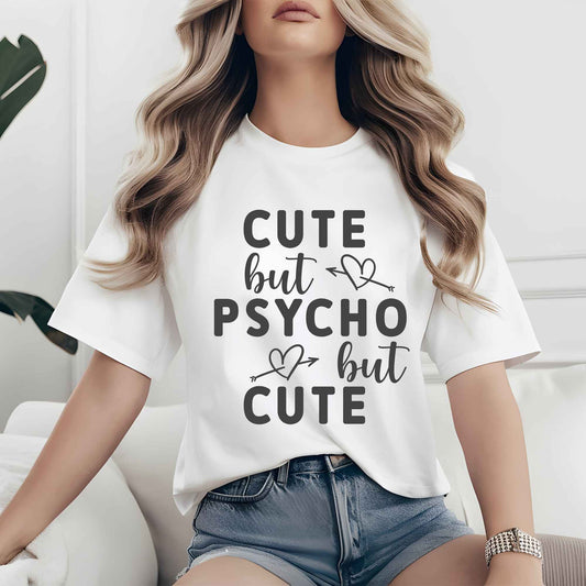 Cute But Psycho But Cute
