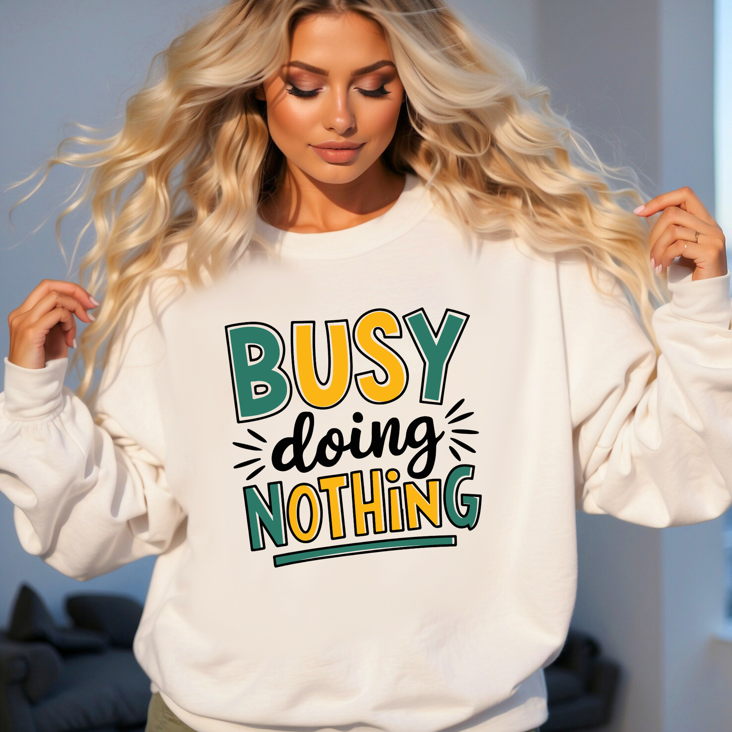 Busy Doing Nothing Funny Graphic